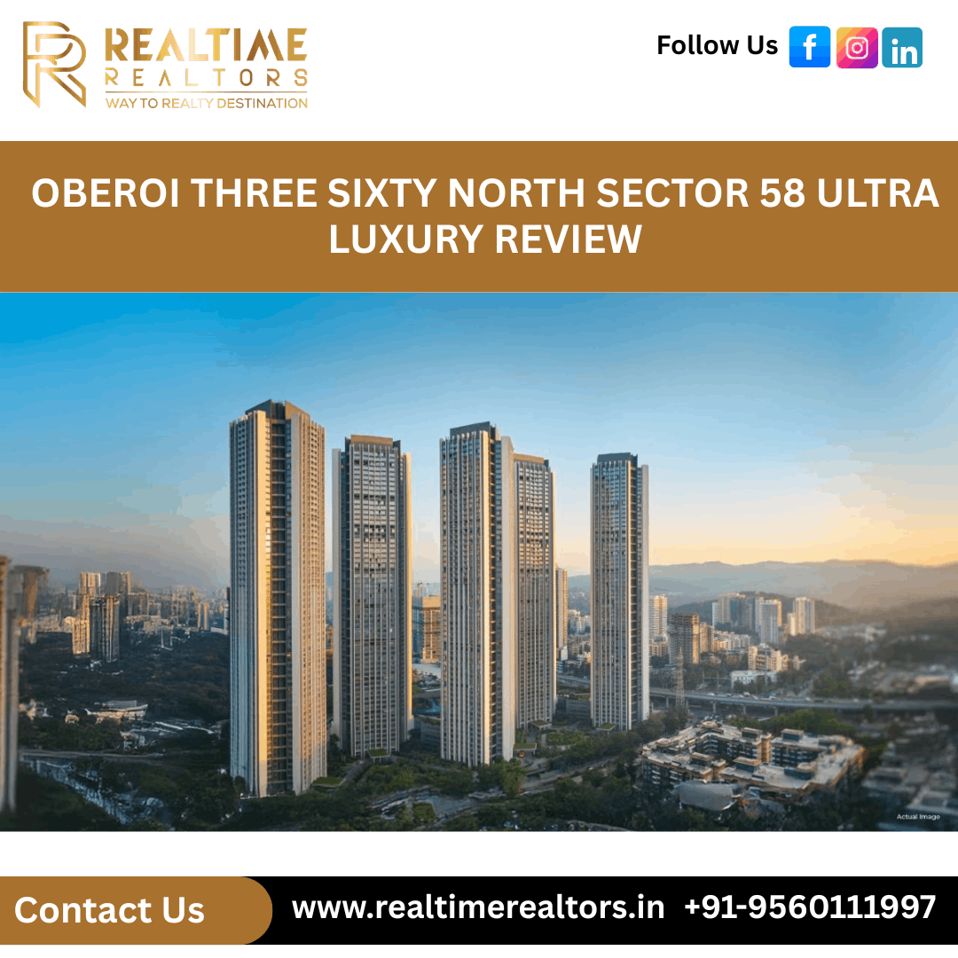 Oberoi Three Sixty North Sector 58 Ultra Luxury Review